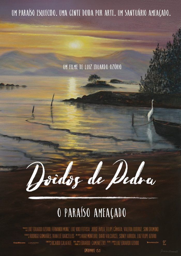 Doidos de Pedra — O Paraíso Ameaçado